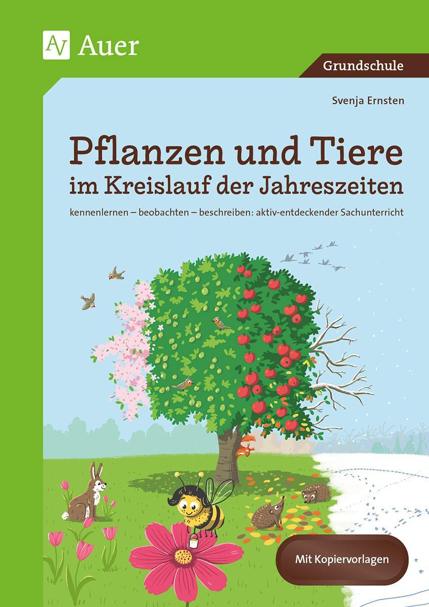 Cover: 9783403086222 | Pflanzen und Tiere im Kreislauf der Jahreszeiten | Svenja Ernsten
