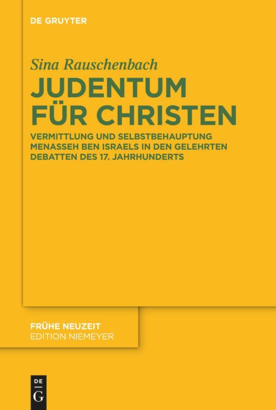 Cover: 9783110261400 | Judentum für Christen | Sina Rauschenbach | Buch | ISSN | VII | 2012