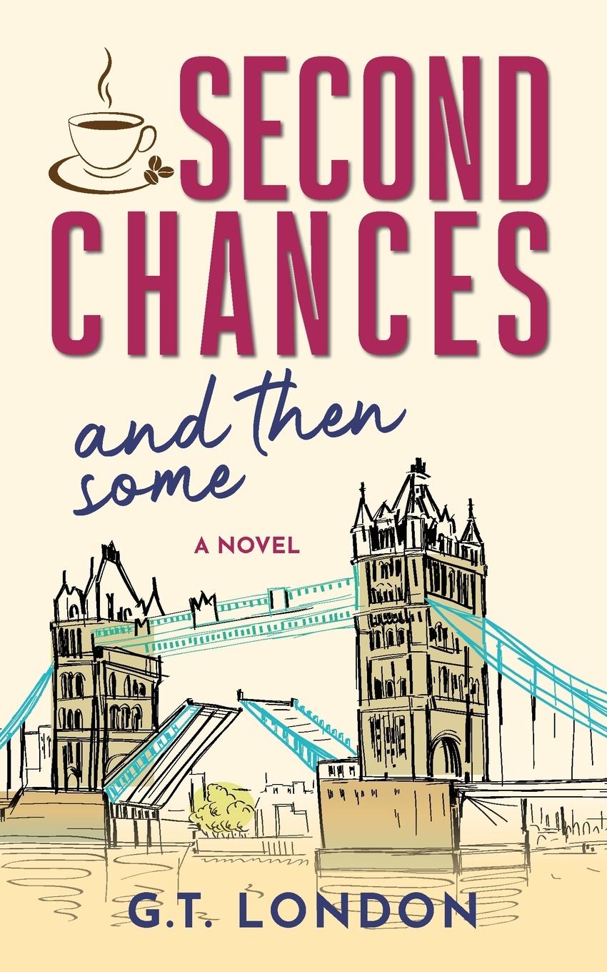 Cover: 9798988060505 | Second Chances and Then Some | A Novel | G. T. London | Taschenbuch