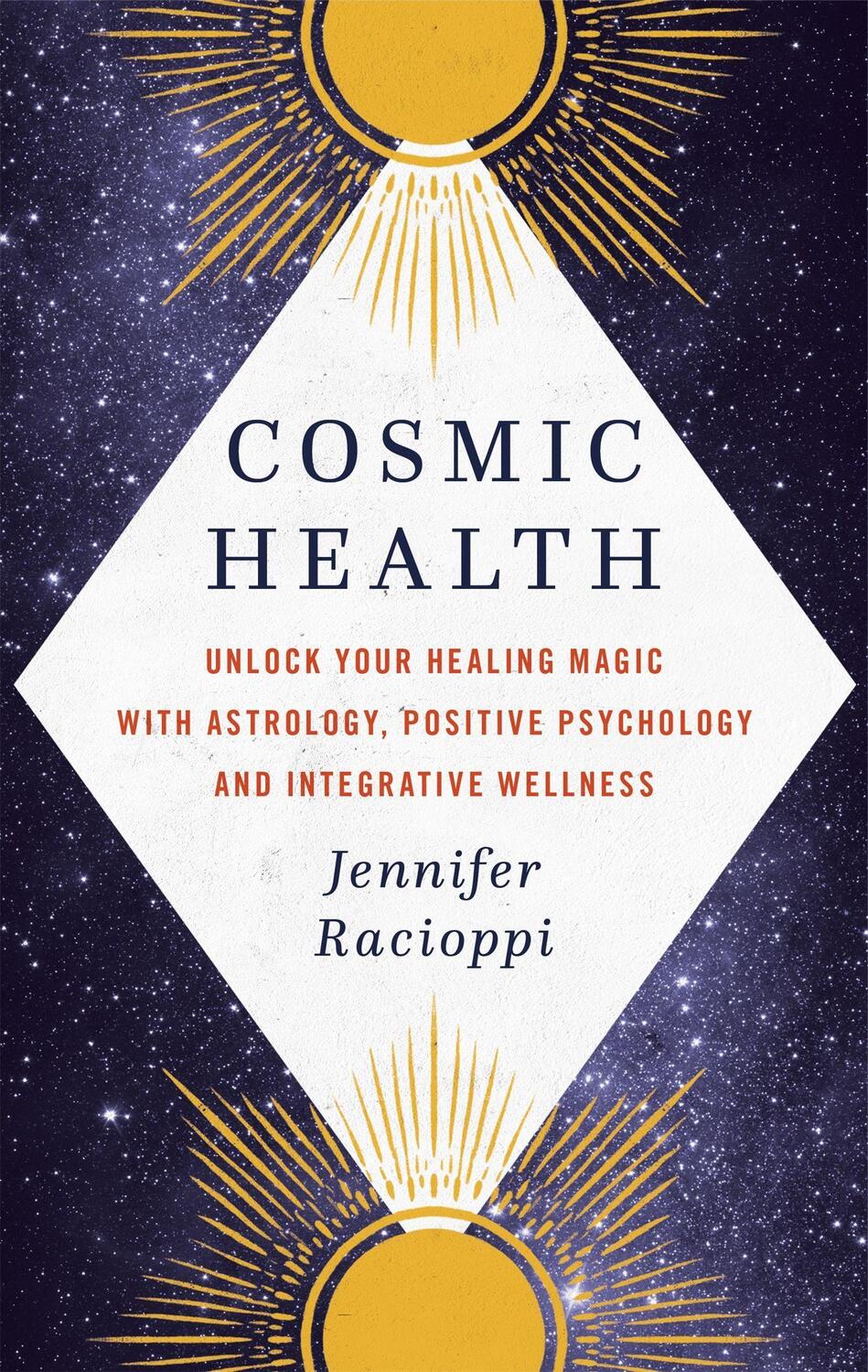 Cover: 9780349424279 | Cosmic Health | Jennifer Racioppi | Buch | Englisch | 2021