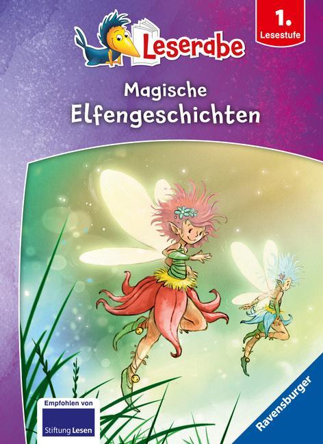 Cover: 9783473462278 | Magische Elfengeschichten - Leserabe ab 1. Klasse - Erstlesebuch...
