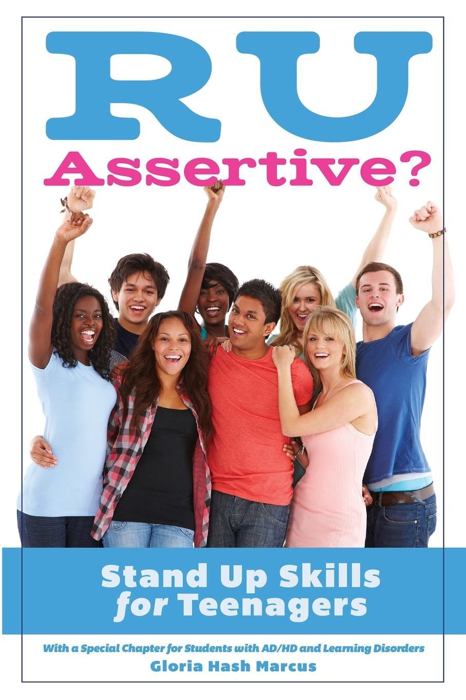 Cover: 9781733703703 | R U Assertive? | Stand Up Skills for Teenagers | Gloria Hash Marcus