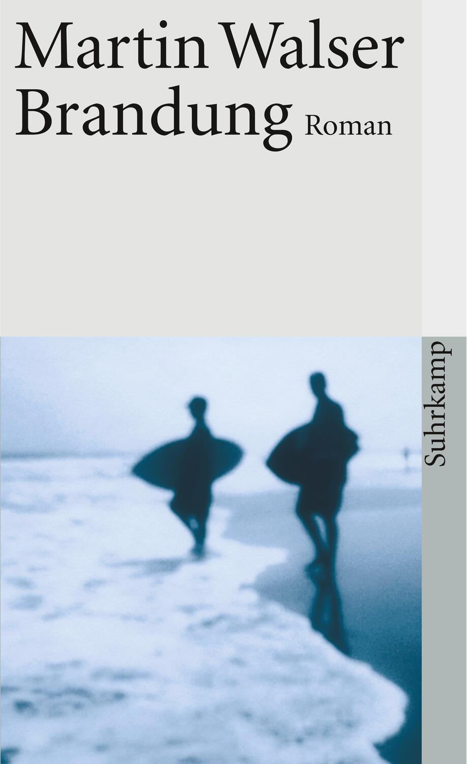 Cover: 9783518378748 | Brandung | Martin Walser | Taschenbuch | 319 S. | Deutsch | 2013