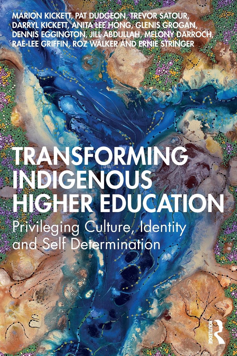 Cover: 9781032346946 | Transforming Indigenous Higher Education | Marion Kickett (u. a.)