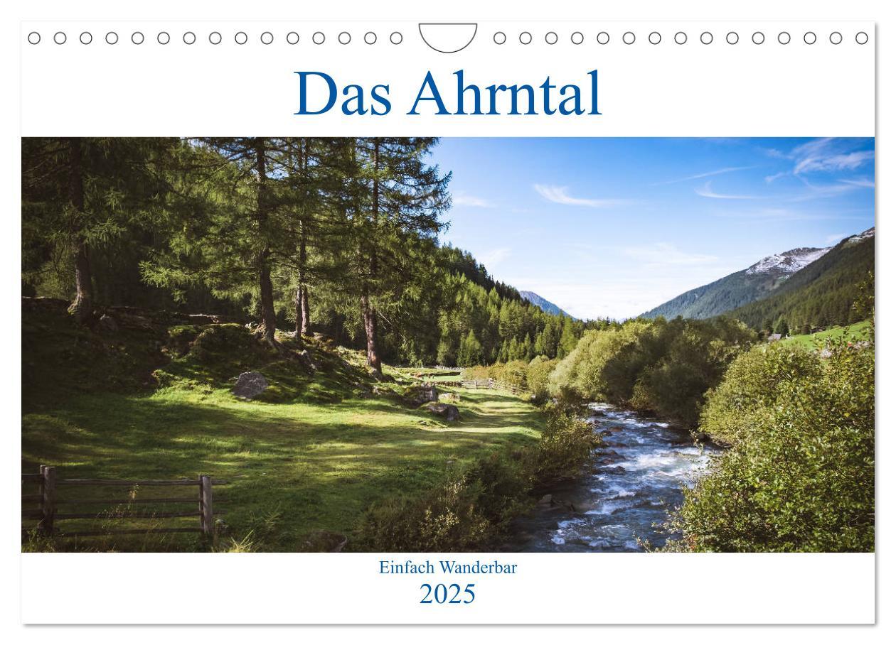 Cover: 9783435347049 | Das Ahrntal (Wandkalender 2025 DIN A4 quer), CALVENDO Monatskalender