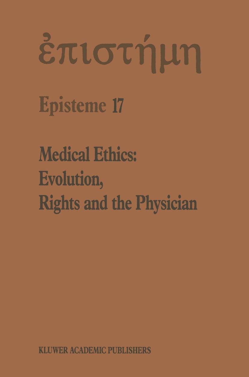 Cover: 9780792310310 | Medical Ethics | Evolution, Rights and the Physician | Shenkin (u. a.)
