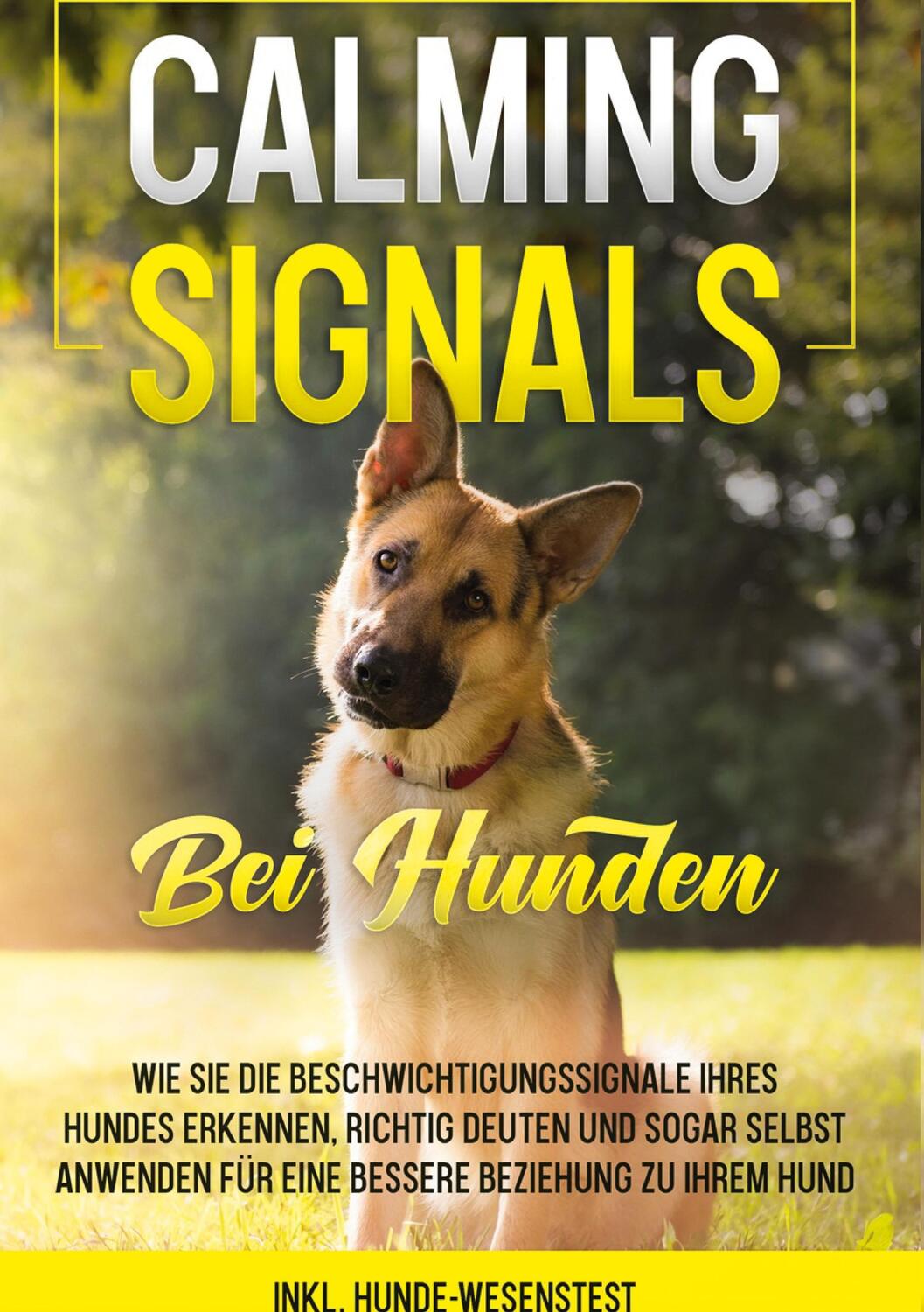 Cover: 9783752670172 | Calming Signals bei Hunden: Wie Sie die Beschwichtigungssignale...