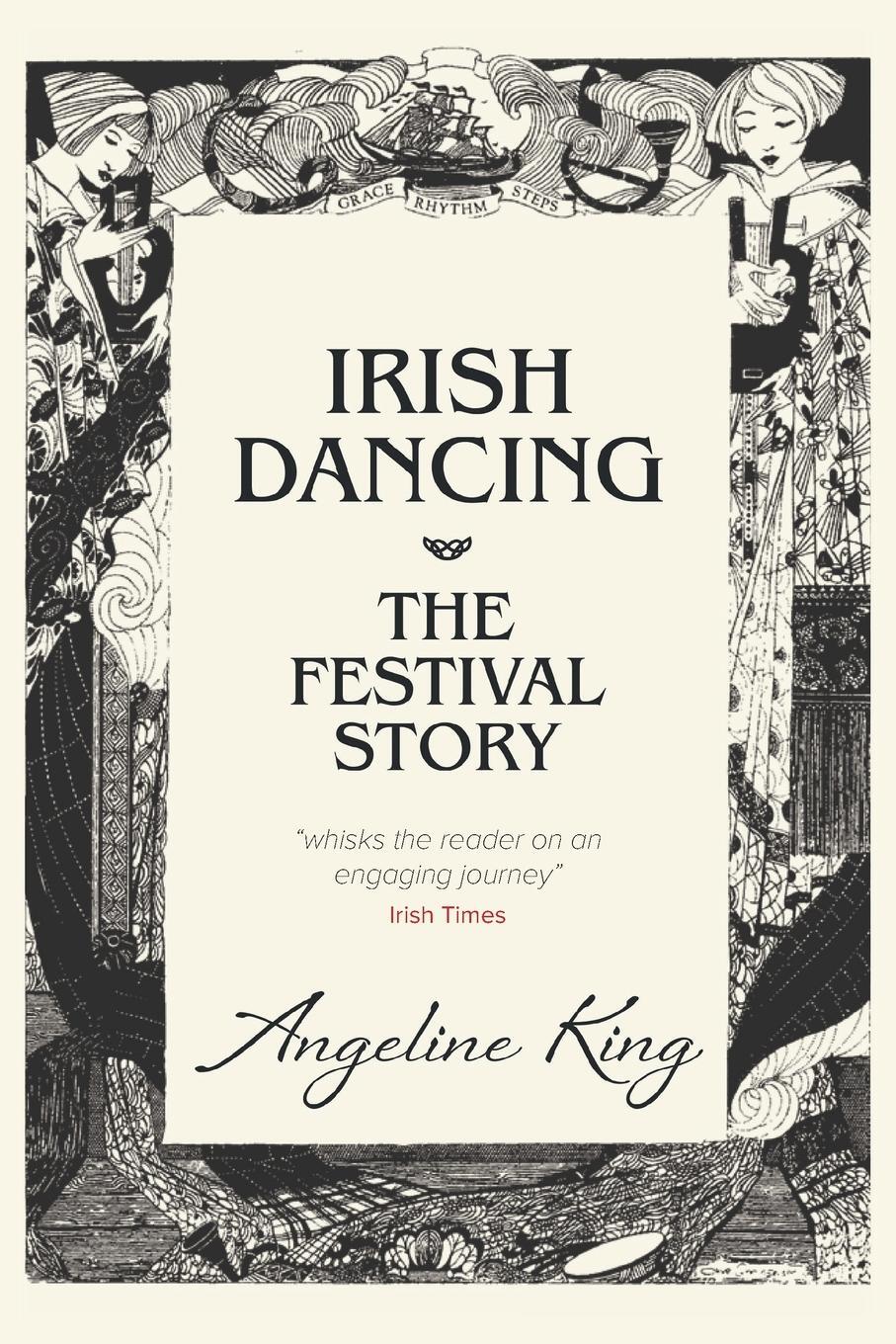 Cover: 9780648592075 | Irish Dancing | The Festival Story | Angeline King | Taschenbuch