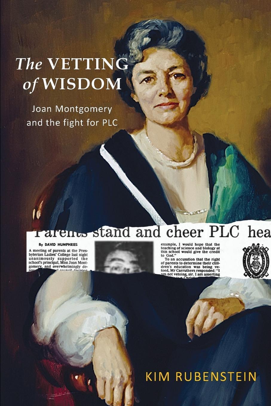 Cover: 9780648899808 | The Vetting of Wisdom | Joan Montgomery and the fight for PLC | Buch