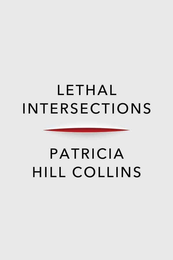 Cover: 9781509553167 | Lethal Intersections | Race, Gender, and Violence | Collins | Buch