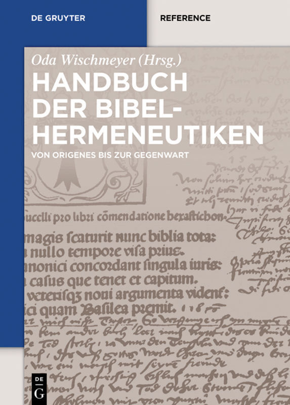 Cover: 9783110329995 | Handbuch der Bibelhermeneutiken | Von Origenes bis zur Gegenwart | XI
