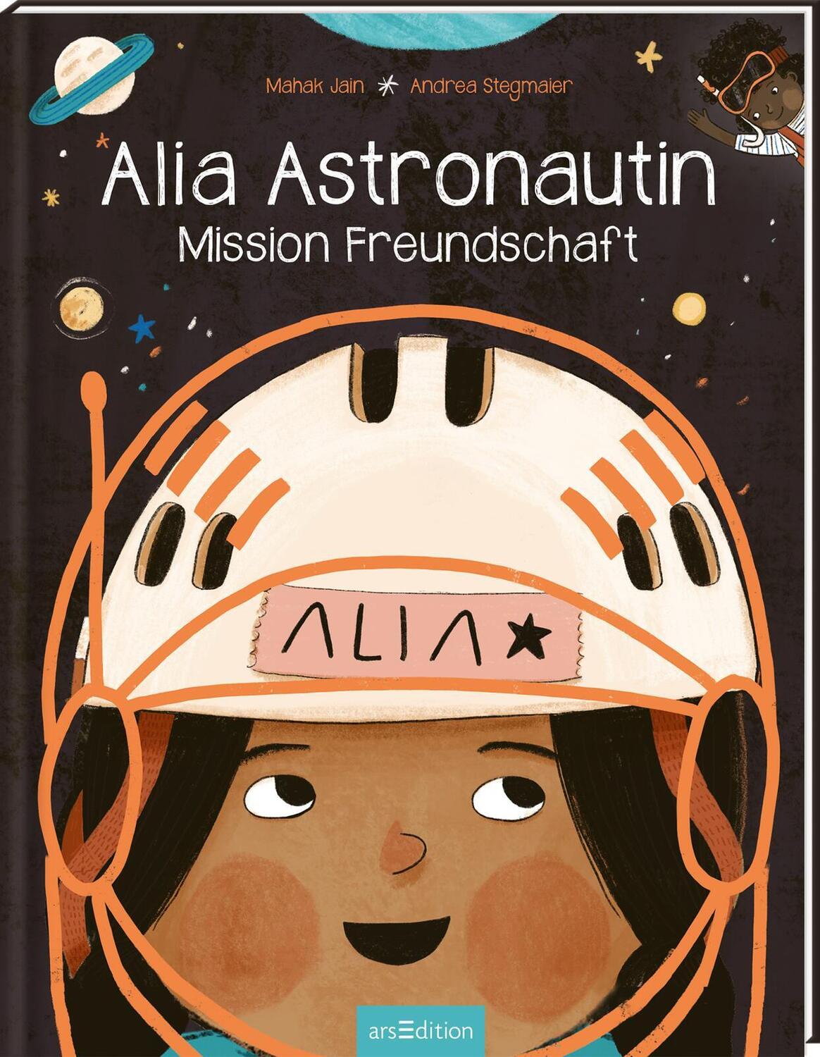Cover: 9783845858036 | Alia Astronautin - Mission Freundschaft | Mahak Jain | Buch | 40 S.
