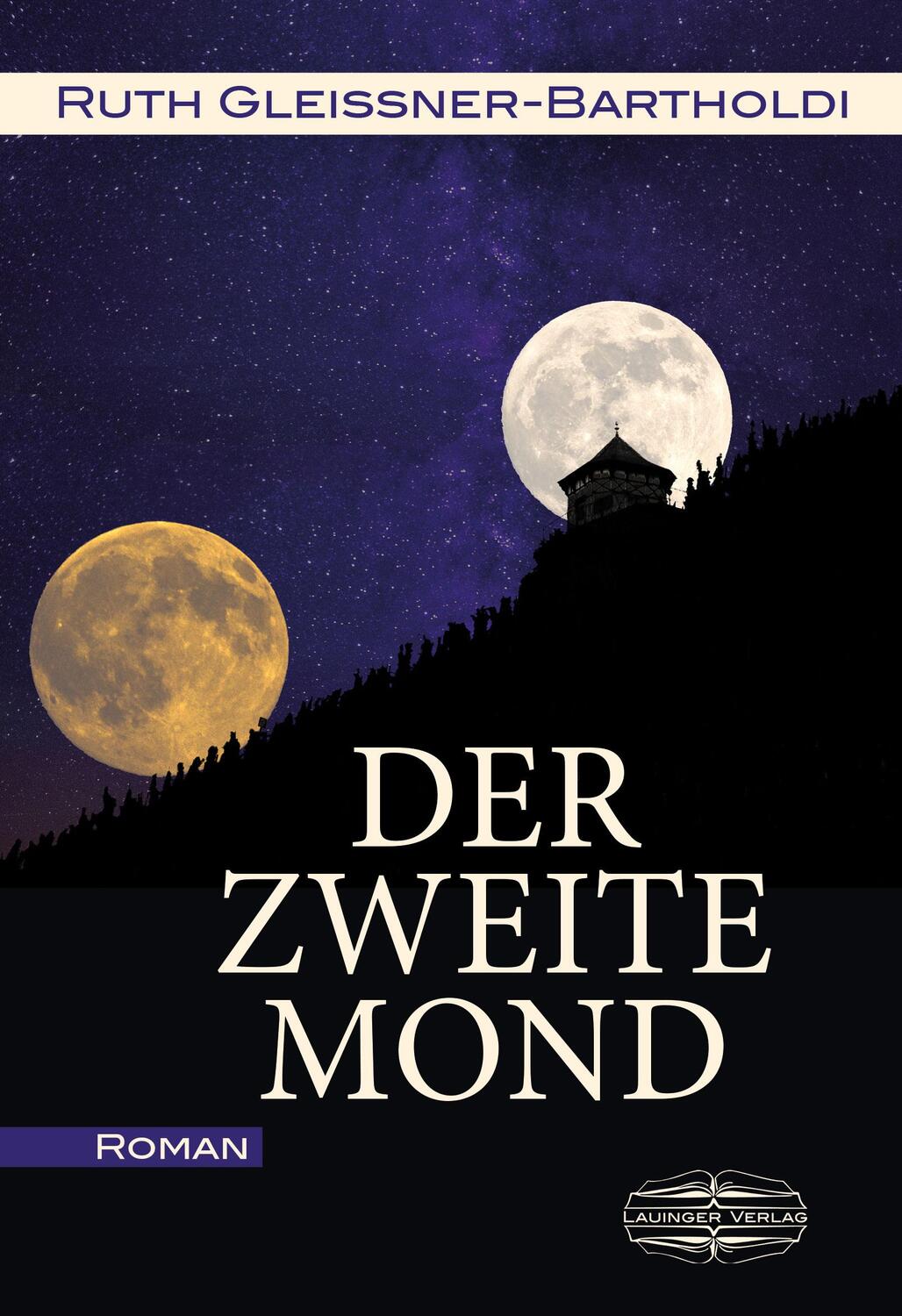 Cover: 9783765021732 | Der zweite Mond | Ruth Gleissner-Bartholdi | Taschenbuch | 260 S.