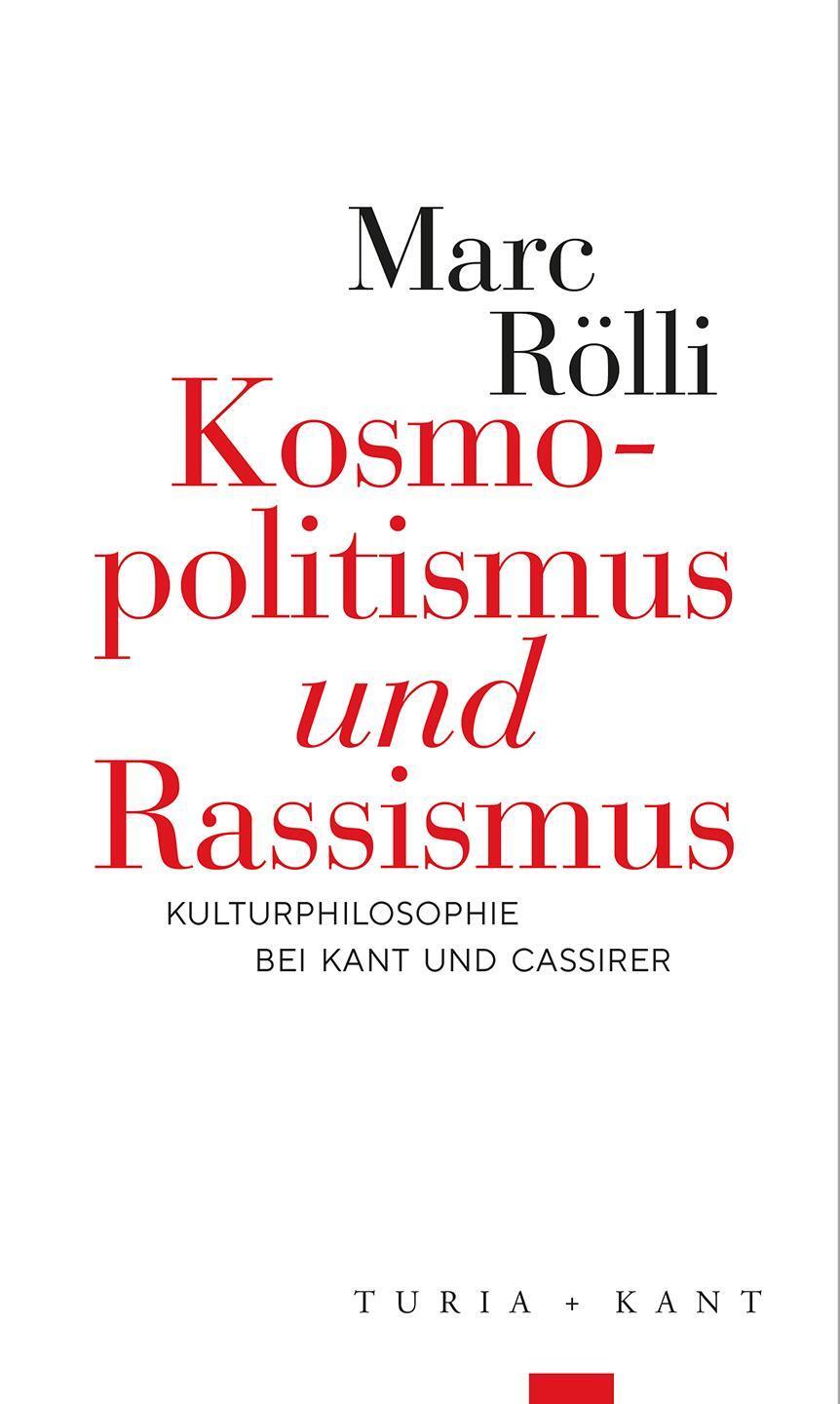 Cover: 9783985141104 | Kosmopolitismus und Rassismus | Marc Rölli | Taschenbuch | 113 S.