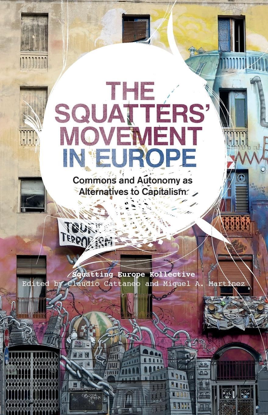 Cover: 9780745333953 | The Squatters' Movement in Europe | Miguel A. Martínez | Taschenbuch
