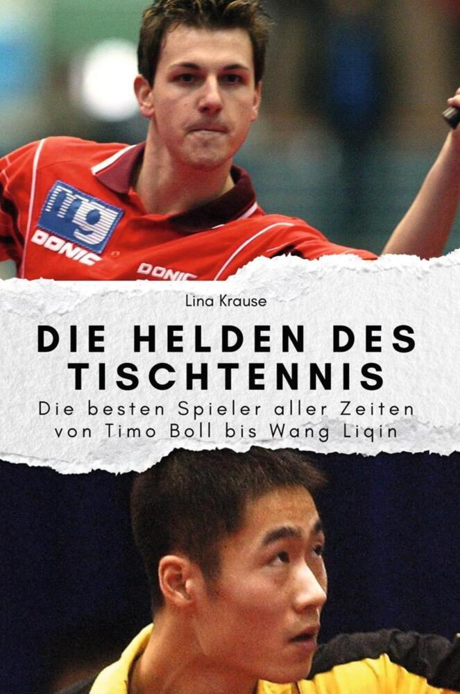 Cover: 9783759111821 | Die Helden des Tischtennis - Das perfekte Geschenk für Männer und...