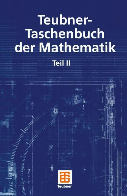Cover: 9783322901927 | Teubner-Taschenbuch der Mathematik | Teil II | Günter Grosche (u. a.)