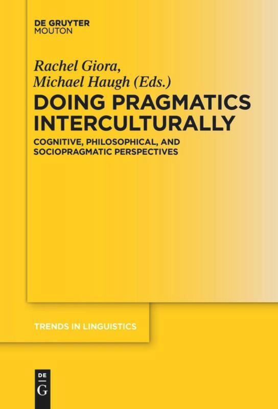 Cover: 9783110656206 | Doing Pragmatics Interculturally | Michael Haugh (u. a.) | Taschenbuch