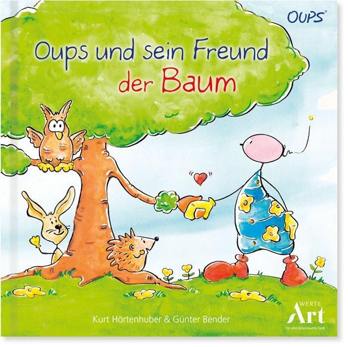 Cover: 9783903175112 | Oups Kinderbuch - Oups und sein Freund der Baum | Oups Kinderbuch