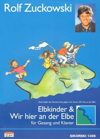 Cover: 9783920880952 | Wir hier an der Elbe/Elbkinder | Rolf Zuckowski | Taschenbuch | 11 S.