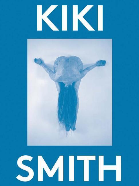Cover: 9786185039301 | Kiki Smith: 2000 Words | Karen Marta (u. a.) | Taschenbuch | Englisch