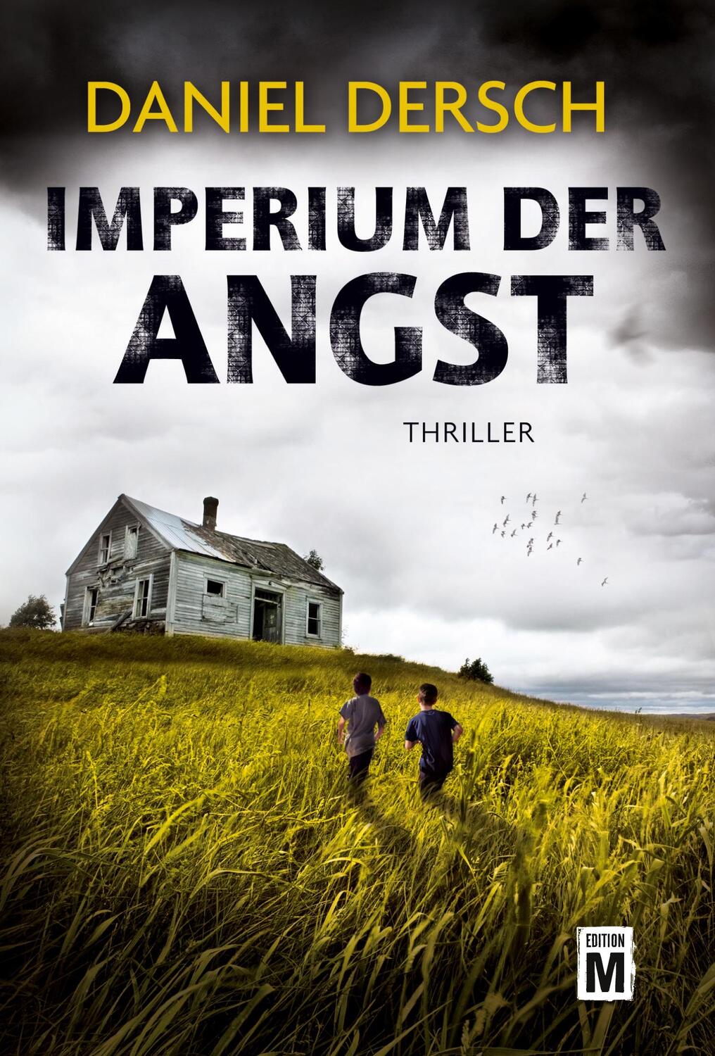 Cover: 9781477825310 | Imperium der Angst | Daniel Dersch | Taschenbuch | Paperback | Deutsch