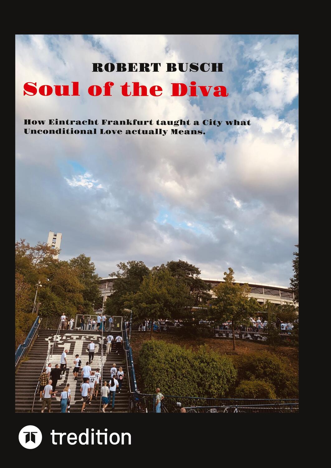 Cover: 9783347704169 | Soul of the Diva | Robert Busch | Buch | HC runder Rücken kaschiert