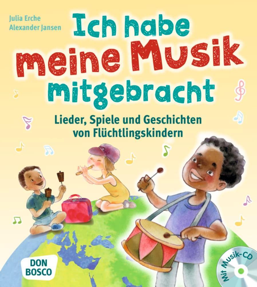 Cover: 9783769822793 | Ich habe meine Musik mitgebracht, m. Audio-CD | Julia Erche (u. a.)