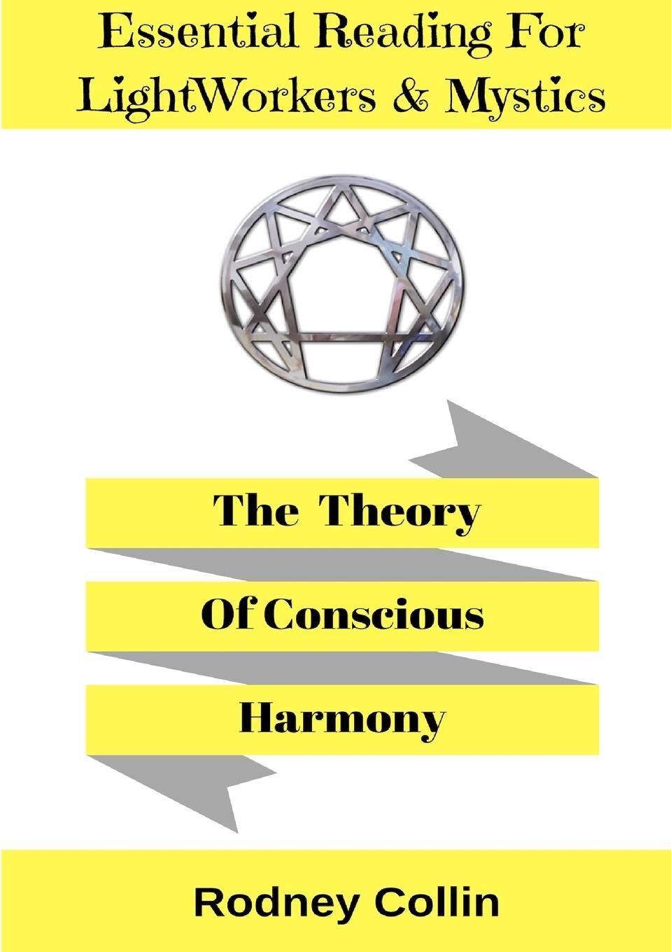 Cover: 9780244750794 | The Theory Of Conscious Harmony | Rodney Collin | Taschenbuch | 2019