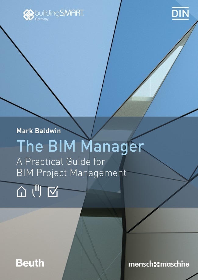 Cover: 9783410268215 | The BIM Manager | A Practical Guide for BIM Project Management | Buch