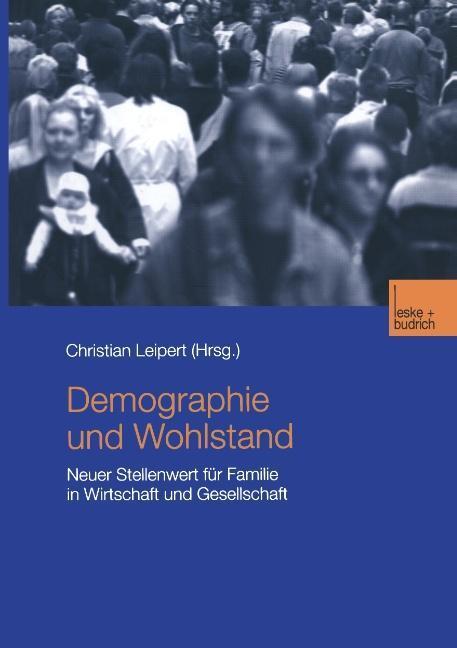 Cover: 9783810037381 | Demographie und Wohlstand | Christian Leipert | Taschenbuch