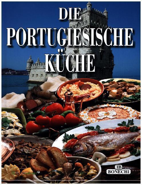 Cover: 9783944027302 | Die Portugiesische Küche | Hajo Paulsen | Buch | 128 S. | Deutsch