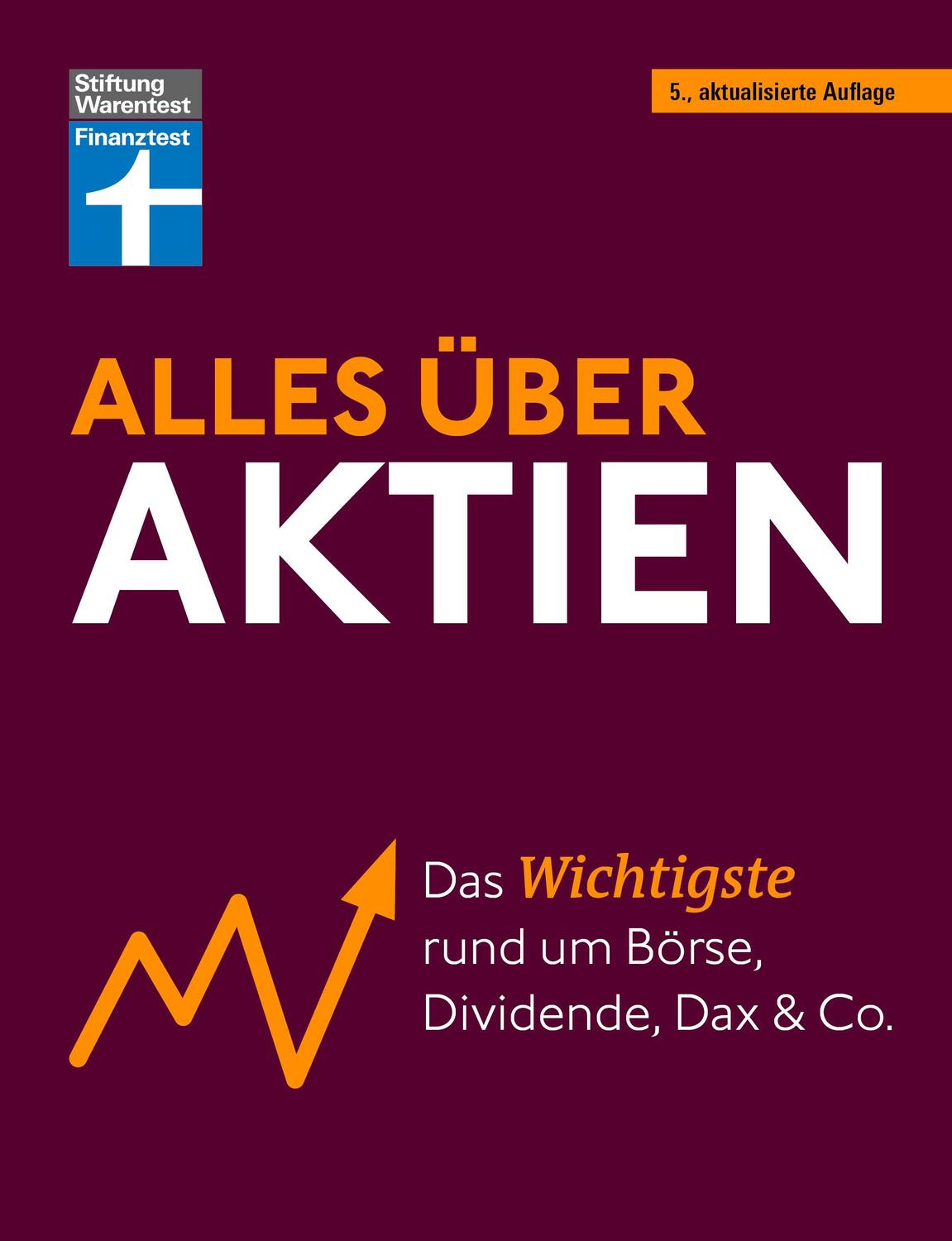 Cover: 9783747107027 | Alles über Aktien | Stefanie Kühn (u. a.) | Taschenbuch | 176 S.