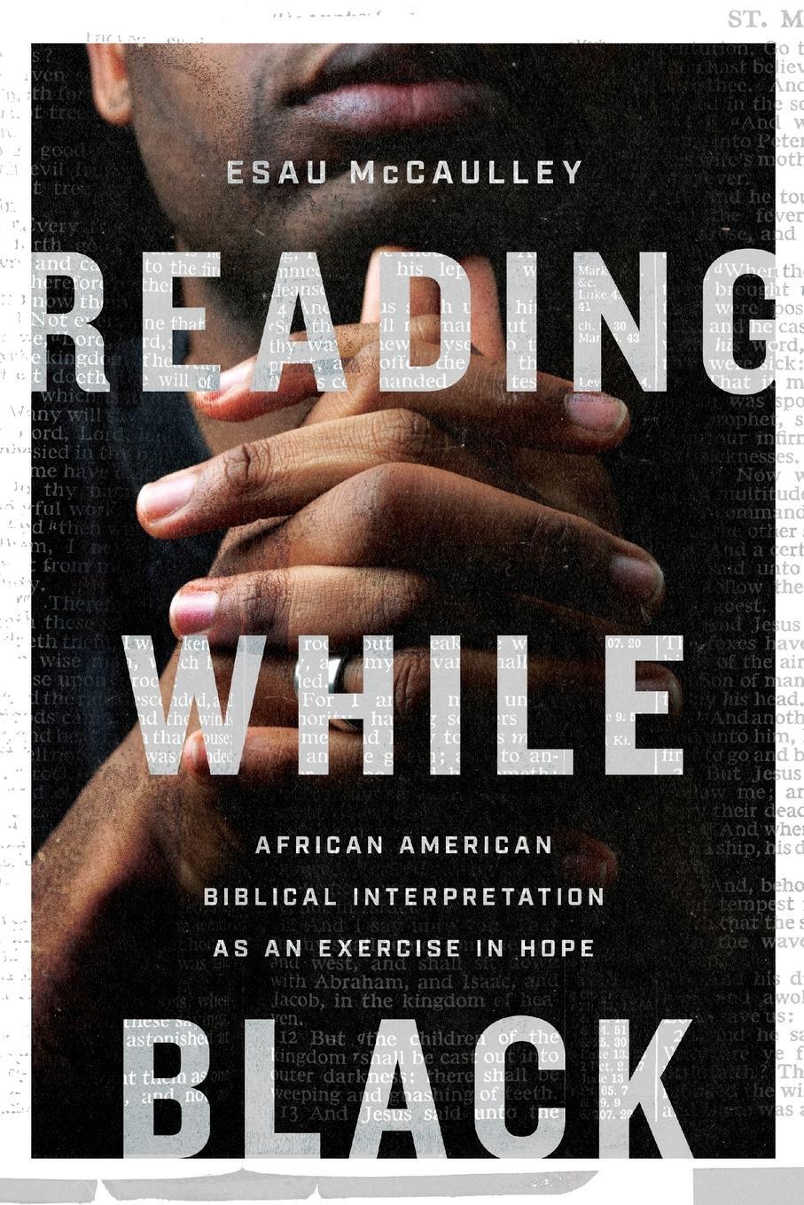 Cover: 9780830854868 | Reading While Black | Esau Mccaulley | Taschenbuch | Paperback | 2020