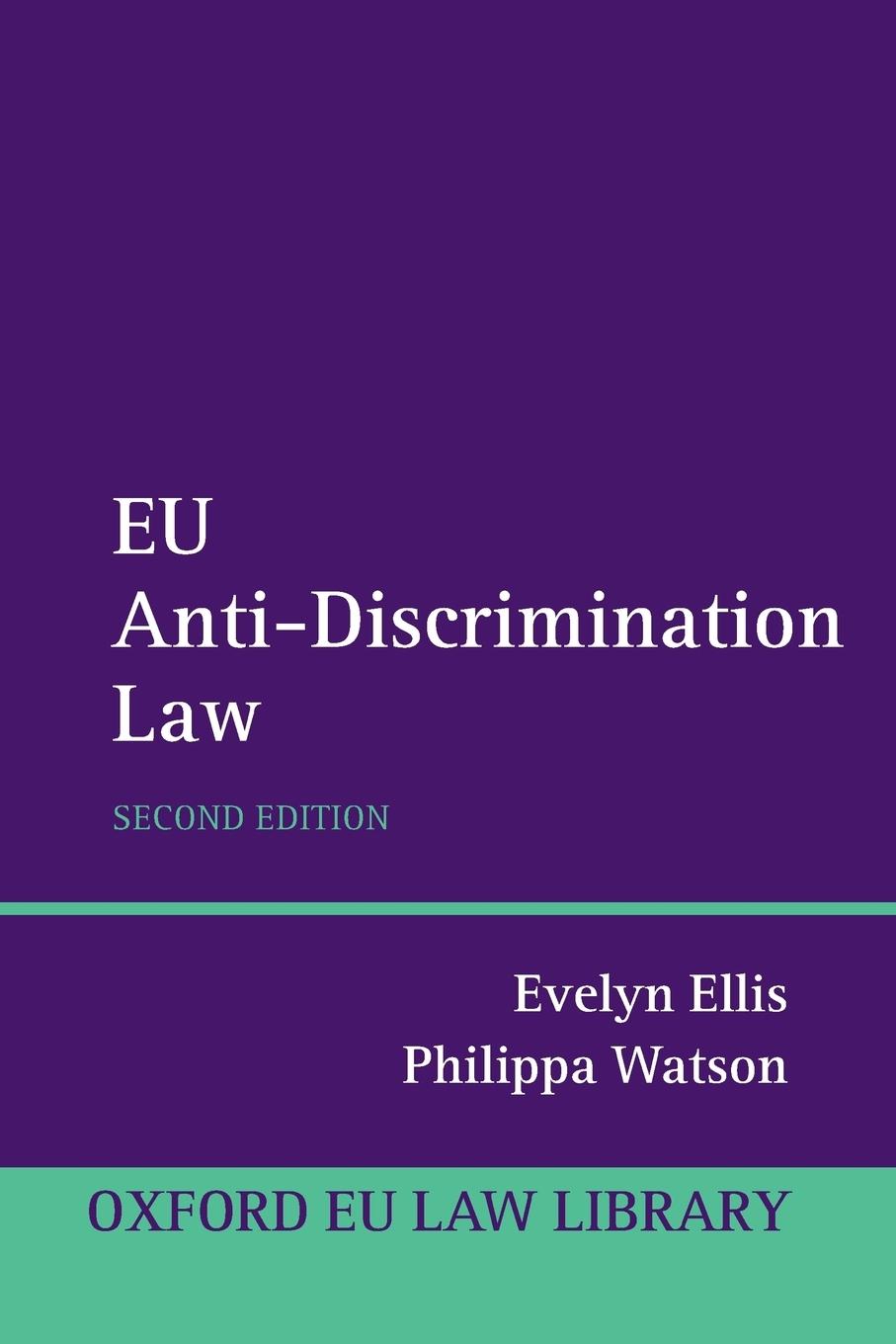 Cover: 9780198737032 | EU Anti-Discrimination Law | Evelyn Ellis (u. a.) | Taschenbuch | 2014