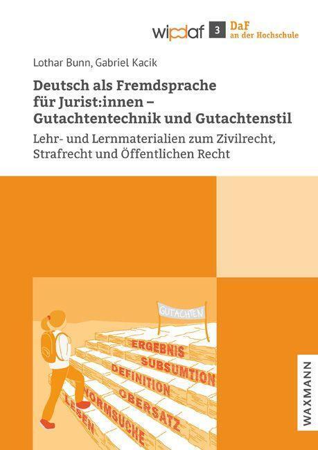 Cover: 9783830946311 | Deutsch als Fremdsprache für Juristen: Gutachtentechnik und...