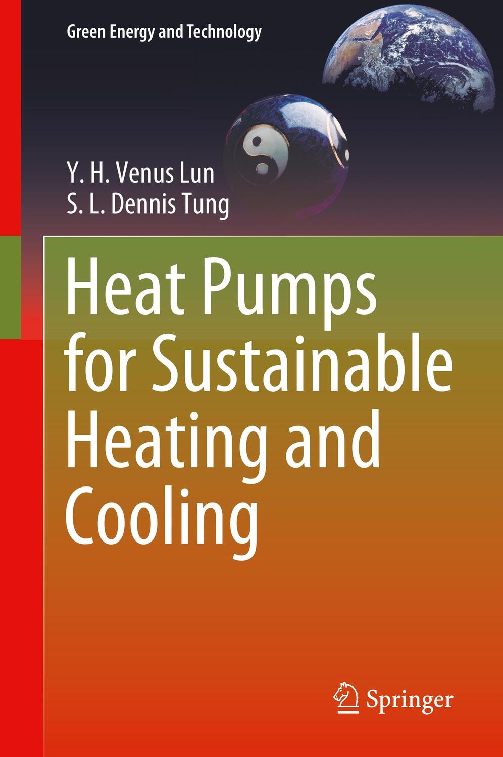 Cover: 9783030313869 | Heat Pumps for Sustainable Heating and Cooling | Tung (u. a.) | Buch