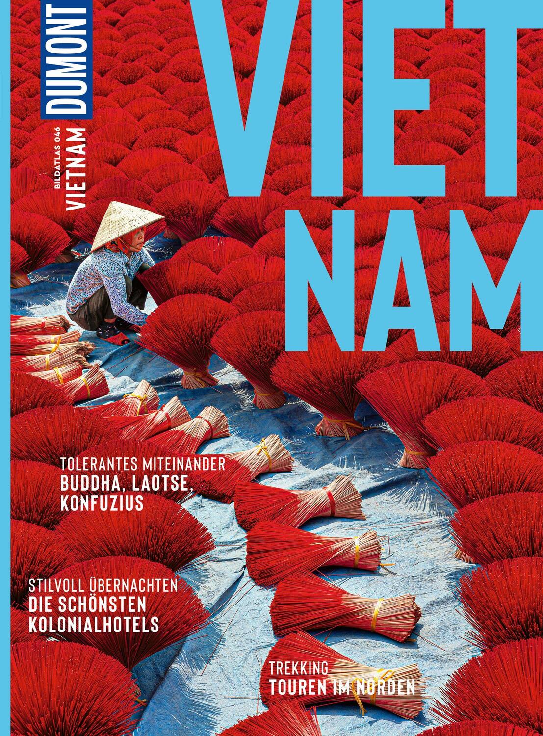 Cover: 9783616013022 | DuMont Bildatlas Vietnam | Martina Miethig | Taschenbuch | 122 S.