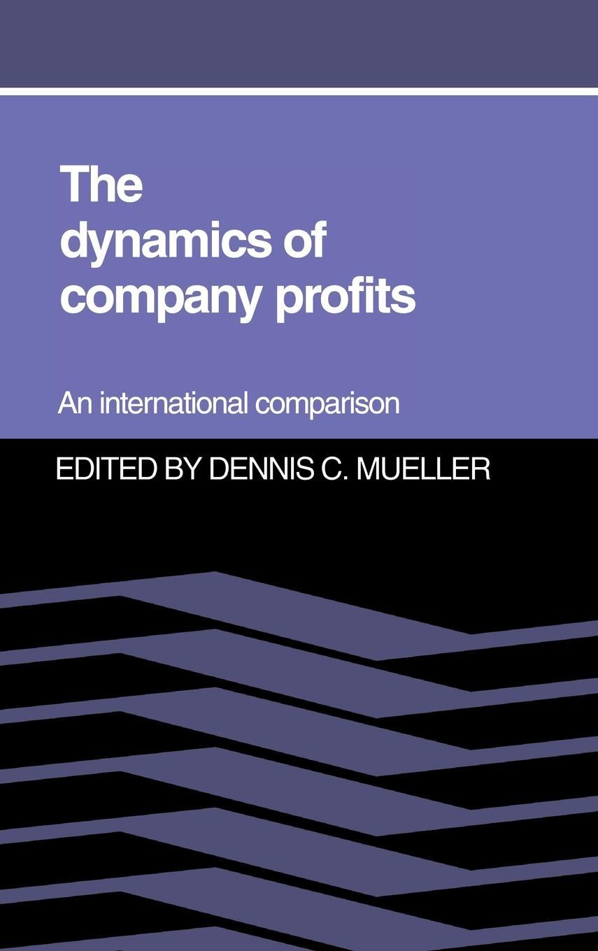 Cover: 9780521383721 | The Dynamics of Company Profits | Dennis C. Mueller | Buch | Englisch