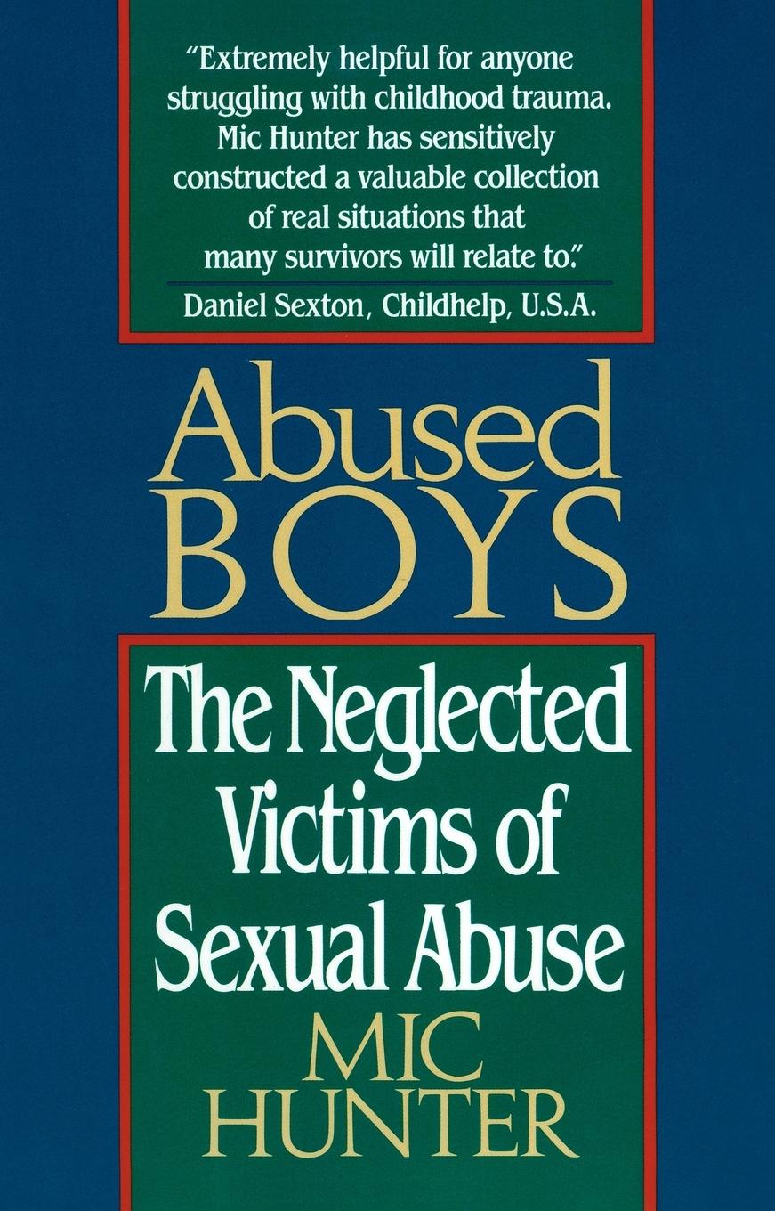 Cover: 9780449906293 | Abused Boys | The Neglected Victims of Sexual Abuse | Mic Hunter