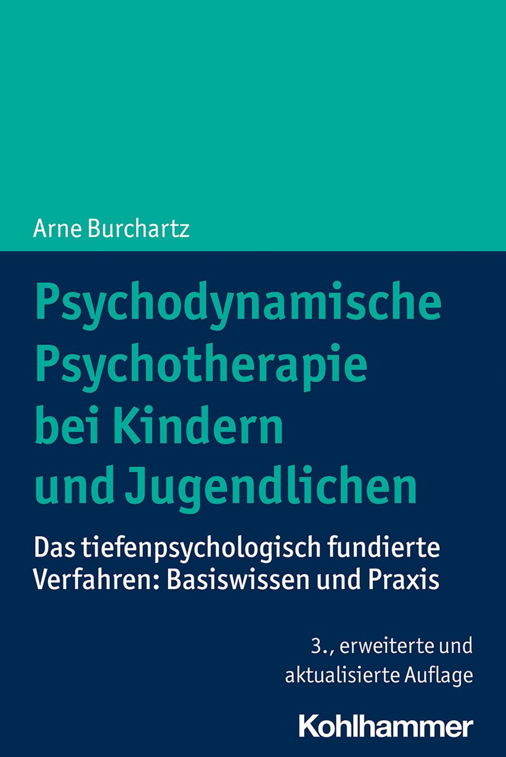 Cover: 9783170389502 | Psychodynamische Psychotherapie bei Kindern und Jugendlichen | Buch