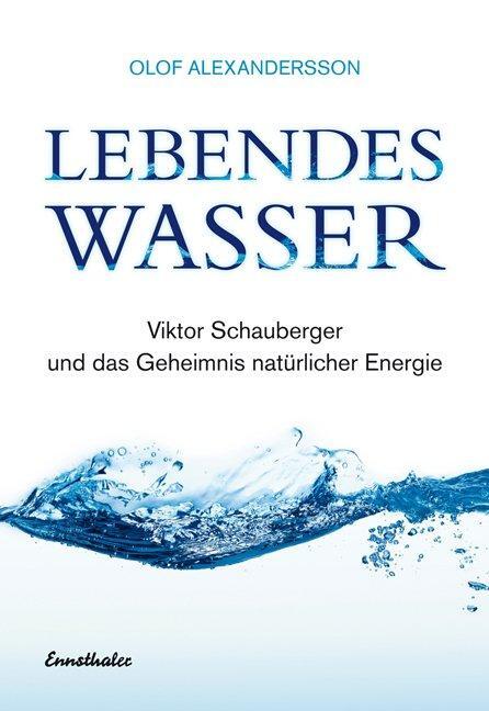 Cover: 9783850683777 | Lebendes Wasser | Olof Alexandersson | Taschenbuch | 264 S. | Deutsch