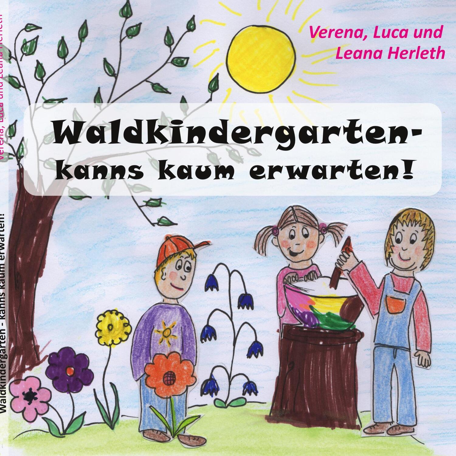 Cover: 9783752879148 | Waldkindergarten - kanns kaum erwarten! | Verena Herleth | Taschenbuch
