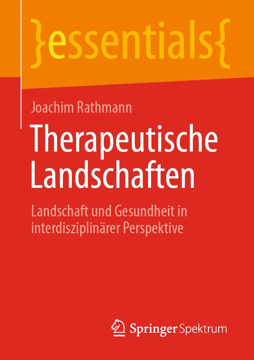 Cover: 9783658320553 | Therapeutische Landschaften | Joachim Rathmann | Taschenbuch | vii