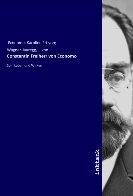 Cover: 9783747778708 | Constantin Freiherr von Economo | Sein Leben und Wirken | Economo