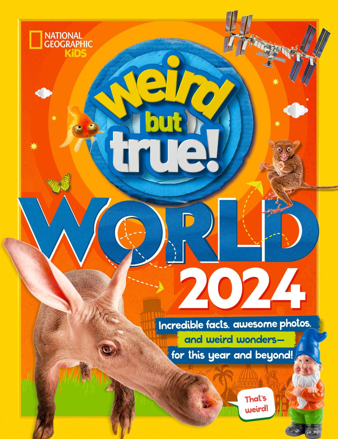 Cover: 9781426374531 | Weird But True World 2024 | National Geographic Kids | Buch | Englisch