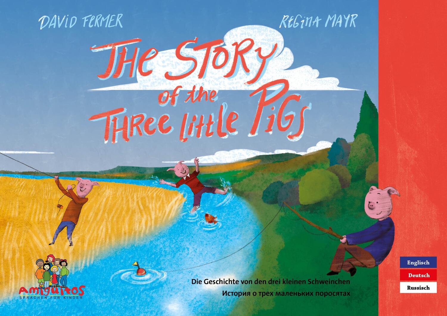 Cover: 9783943079869 | The story of the three little pigs | David Fermer | Buch | 52 S.