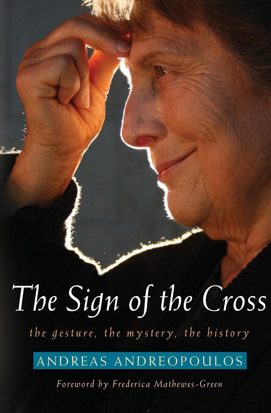 Cover: 9781557258748 | Sign of the Cross | The Gesture, the Mystery, the History | Buch