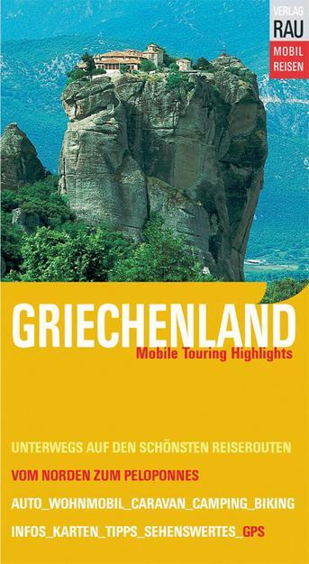 Cover: 9783926145994 | Griechenland | Werner Rau | Taschenbuch | Deutsch | 2023 | Werner Rau