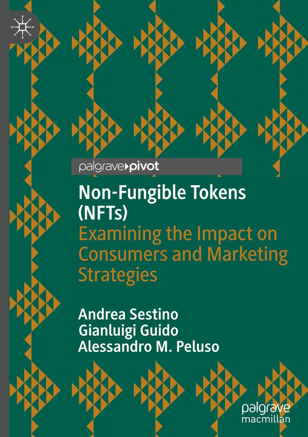 Cover: 9783031072024 | Non-Fungible Tokens (NFTs) | Andrea Sestino (u. a.) | Buch | XIX